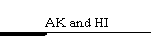 AK and HI